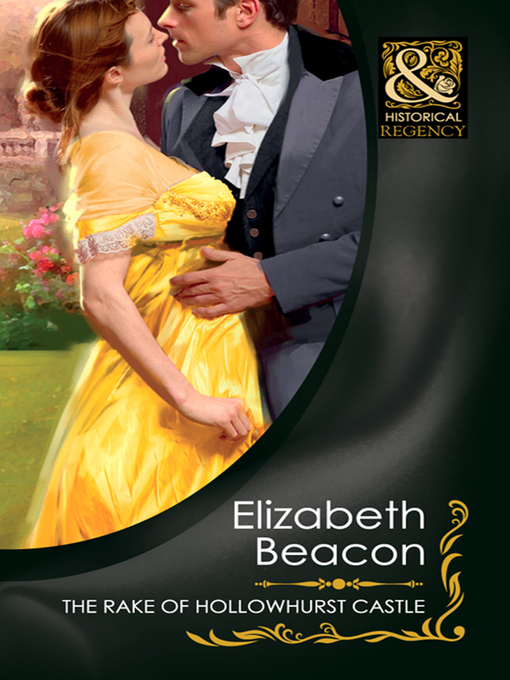 Title details for The Rake of Hollowhurst Castle by Elizabeth Beacon - Available